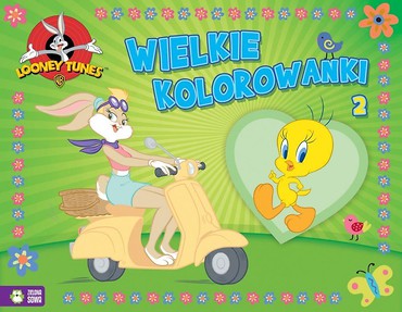 Wielkie kolorowanki. Looney Tunes cz.2