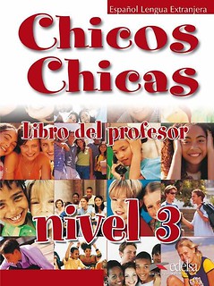 Chicos Chicas 3 Libro del alumno