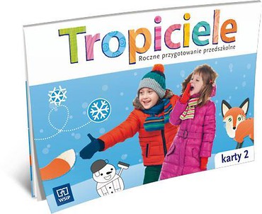 Tropiciele Roczne przyg. prz. Karty pracy. Część 2