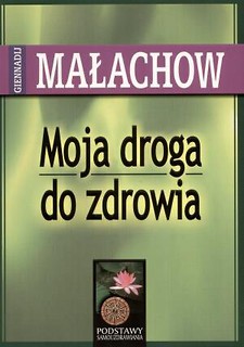 Moja droga do zdrowia