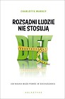 Rozsądni ludzie nie stosują diet