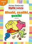 Myślę i mówię z.7 Bluzki, szaliki, guziki. Ubrania