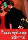 Poradnik współczesnego savoir-vivreu