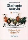 Słuchanie Muzyki 4 NPP Wachowiak GAWA