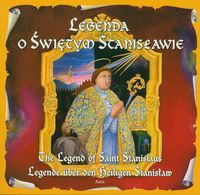 Legenda o Świętym Stanisławie