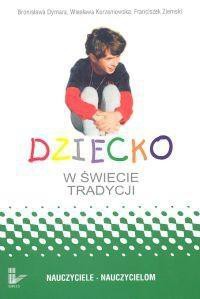 Dziecko w świecie tradycji