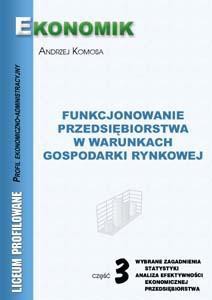 Funkcjonowanie Przedsiębiorstw...cz.3 EKONOMIK