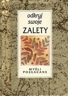 Myśli pozłacane. Odkryj swoje zalety