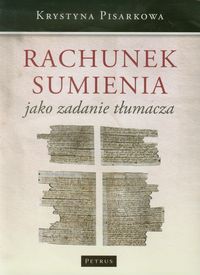 Rachunek sumienia jako zadanie tłumacza