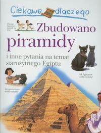 Ciekawe dlaczego Zbudowano piramidy