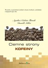 Ciemne strony kofeiny