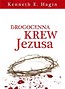 Drogocenna krew Jezusa