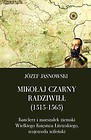 Mikołaj Czarny Radziwiłł (1515-1565)