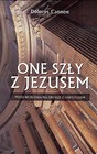 One szły z Jezusem