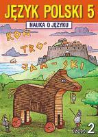 Język Polski SP Nauka O Języku 5/2 ćw GWO