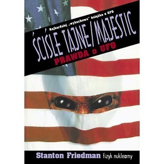 Ściśle tajne - Majestic : prawda o UFO