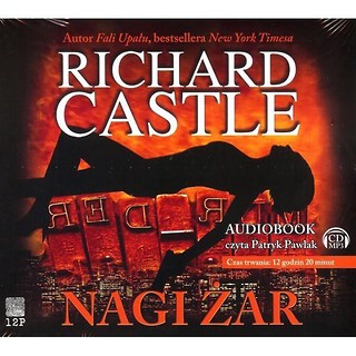 Nikki Heat. Tom 2. Nagi żar CD MP3