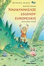 Najsłynniejsze legendy europejskie Audiobook
