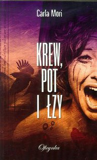 Krew pot i łzy
