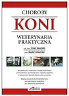 Choroby koni. Weterynaria praktyczna