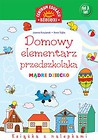 Domowy elementarz przedszkolaka Mądre dziecko