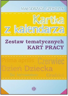 Kartka z kalendarza. Zestaw tematycznych kart pr.