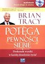 Potęga pewności siebie Audiobook