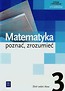 Matematyka poznać zrozumieć 3 Zbiór zadań Zakres podstawowy