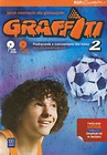 Graffiti 2 Język niemiecki Podręcznik z ćwiczeniami + CD i CD-ROM Kurs dla początkujących