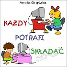 Każdy potrafi składać CD