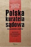 Polska kuratela sądowa na przełomie wieków