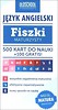 Fiszki maturzysty. Język angielski. 500 kart