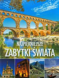 Najpiękniejsze zabytki świata