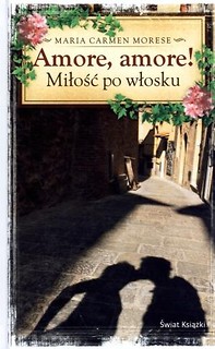 Amore, Amore! Miłość po włosku TW w.2014