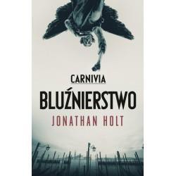 Carnivia. Bluźnierstwo TW