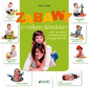 Zabawy z małym dzieckiem
