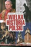 Wielka Historia Polski