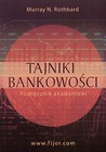 Tajniki bankowości. Podręcznik akademicki