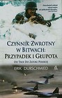 Czynnik zwrotny w bitwach Przypadek i głupota od Troi do Zatoki Perskiej