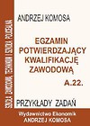 Egz. potw. kwal. zawod. A.22 Przykł. zad. EKONOMIK