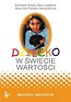 Dziecko w świecie wartości T.2