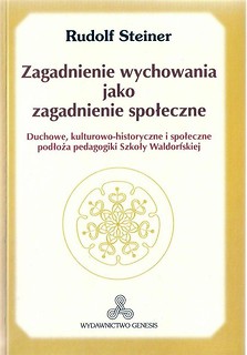 Zagadnienie wychowania jako zagadnienie społeczne