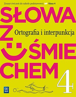 J.Polski SP 4 Słowa z uśmiechem ort. i int.w.2016