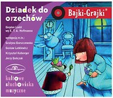 Bajki - Grajki. Dziadek do orzechów CD