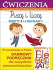 Piszę i liczę. Zeszyty 3 i 4 dla klasy 1