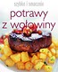 Szybko i smacznie. Potrawy z wołowiny