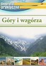 Geografia praktyczna - Góry i wzgórza