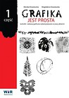 Grafika jest prosta cz. 1 Techniki i zabawy
