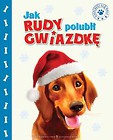 Jak Rudy polubił Gwiazdkę