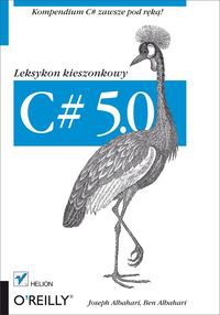 C# 5.0 Leksykon kieszonkowy